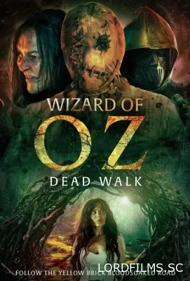 Волшебник Изумрудного города: Ходячие мертвецы